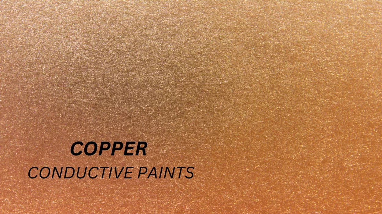 Copper Conductive Paints