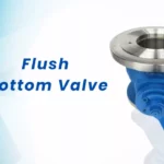 flush bottom valve