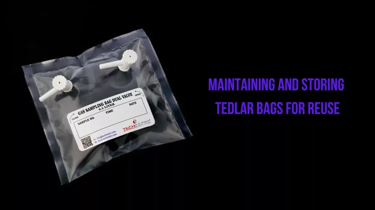 tedlar bags maintainance