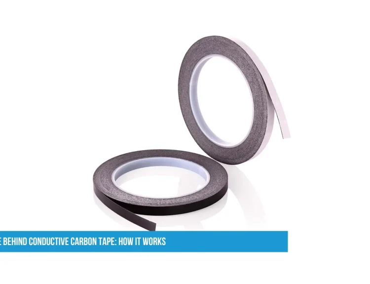 The Science Behind Conductive Carbon Tape: How It Works
