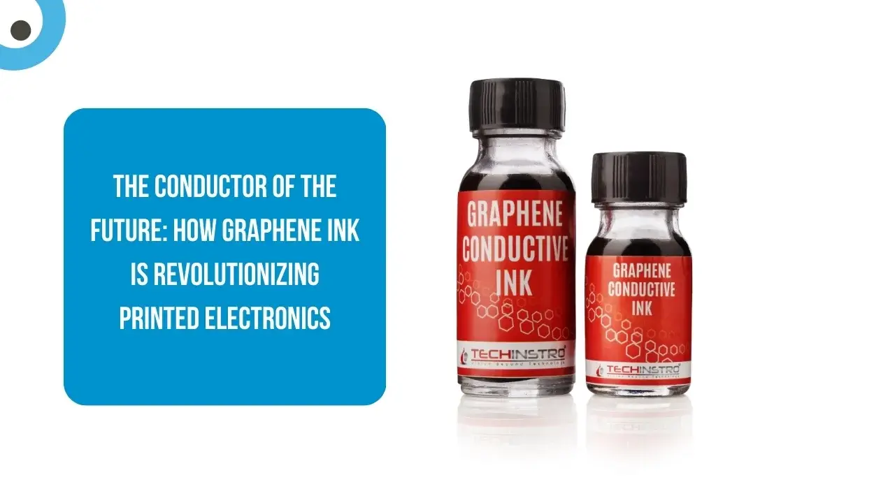 How Graphene Ink is Revolutionizing Printed Electronics
