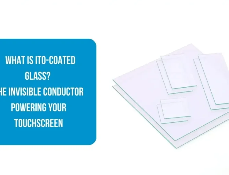What is ITO-Coated Glass