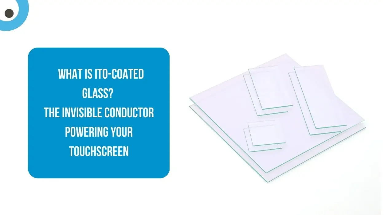 What is ITO-Coated Glass