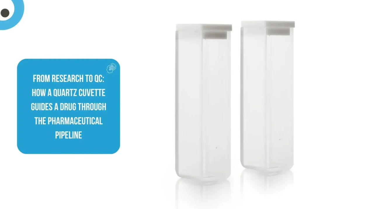 How a Quartz Cuvette Guides a Drug Through the Pharmaceutical Pipeline