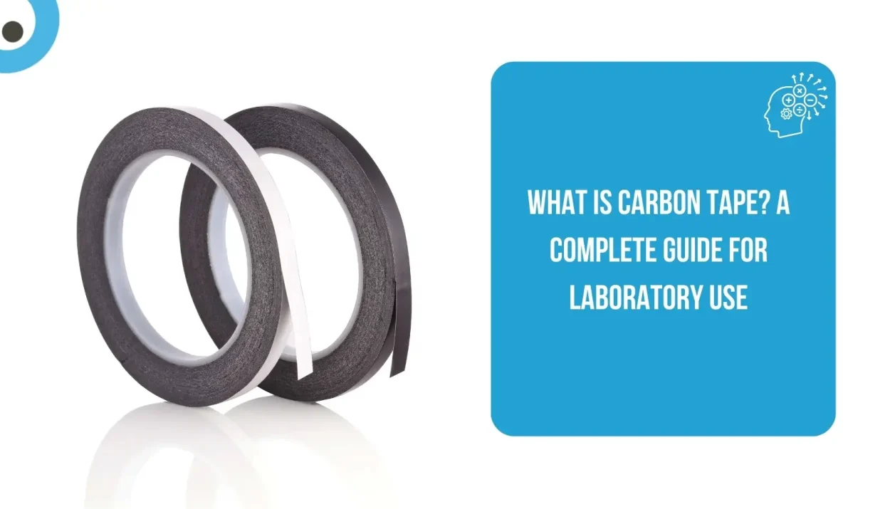 What is Carbon Tape A Complete Guide for Laboratory Use