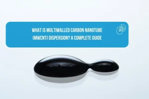 What is Multiwalled Carbon Nanotube Dispersion A Complete Guide