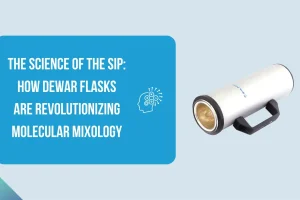 How Dewar Flasks are Revolutionizing Molecular Mixology