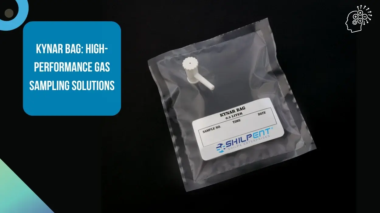 Kynar Bag High-Performance Gas Sampling Solutions