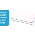 FTO Coated Glass The Transparent Technology Behind Modern Energy Innovation