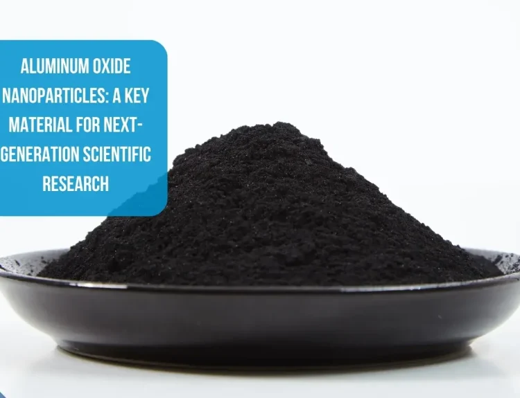 Aluminum Oxide Nanoparticles: A Key Material for Next-Generation Scientific Research
