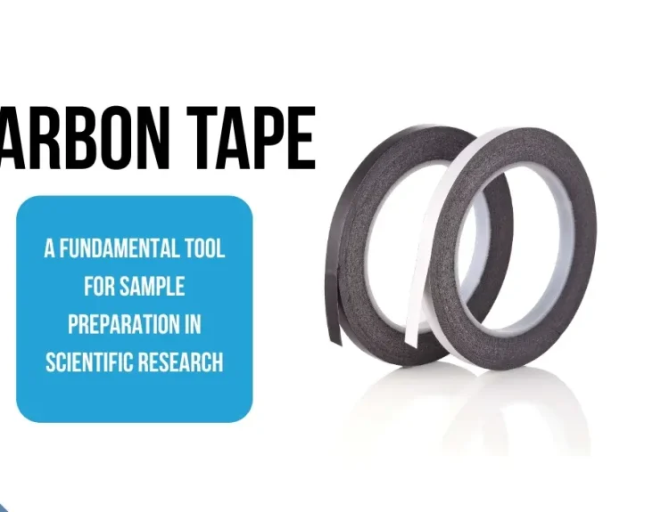 Carbon Tape: A Fundamental Tool for Sample Preparation in Scientific Research